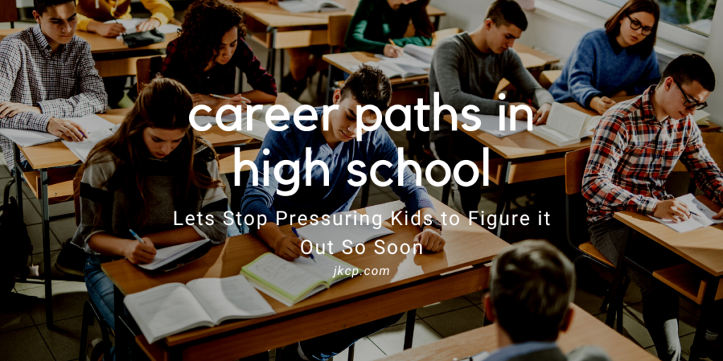 career paths in high school